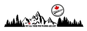 'Not All Those Who Wander Are Lost - LARGE 28inch Combo Pack' Premium Vinyl Decal