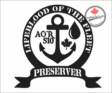 'HMCS Preserver AOR 510 Lifeblood' Premium Vinyl Decal / Sticker