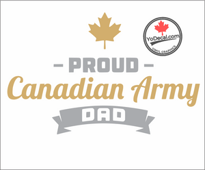 'Proud Canadian Army Dad' Premium Vinyl Decal / Sticker