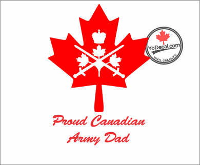 'Proud Royal Canadian Army Dad Maple Leaf' Premium Vinyl Decal / Sticker