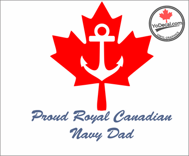 'Proud Royal Canadian Navy Dad' Premium Vinyl Decal / Sticker