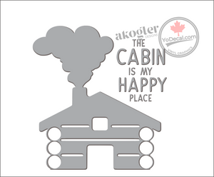 'The Cabin Is My Happy Place' Premium Vinyl Decal