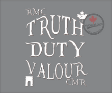 'Truth Duty Valour RMC CMR' Premium Vinyl Decal / Sticker