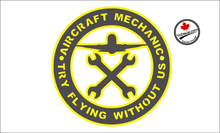 'Aircraft Mechanic Try Flying Without Us' Premium Vinyl Decal