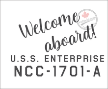 'Welcome Aboard NCC-1701-A' Premium Vinyl Decal