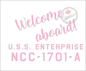 'Welcome Aboard NCC-1701-A' Premium Vinyl Decal