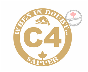 'When In Doubt...C4 Sapper' Premium Vinyl Decal / Sticker