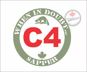 'When In Doubt...C4 Sapper' Premium Vinyl Decal / Sticker