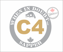 'When In Doubt...C4 Sapper' Premium Vinyl Decal / Sticker