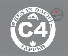 'When In Doubt...C4 Sapper' Premium Vinyl Decal / Sticker