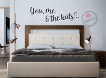 'You Me & the Kids' Premium Vinyl Wall Decal